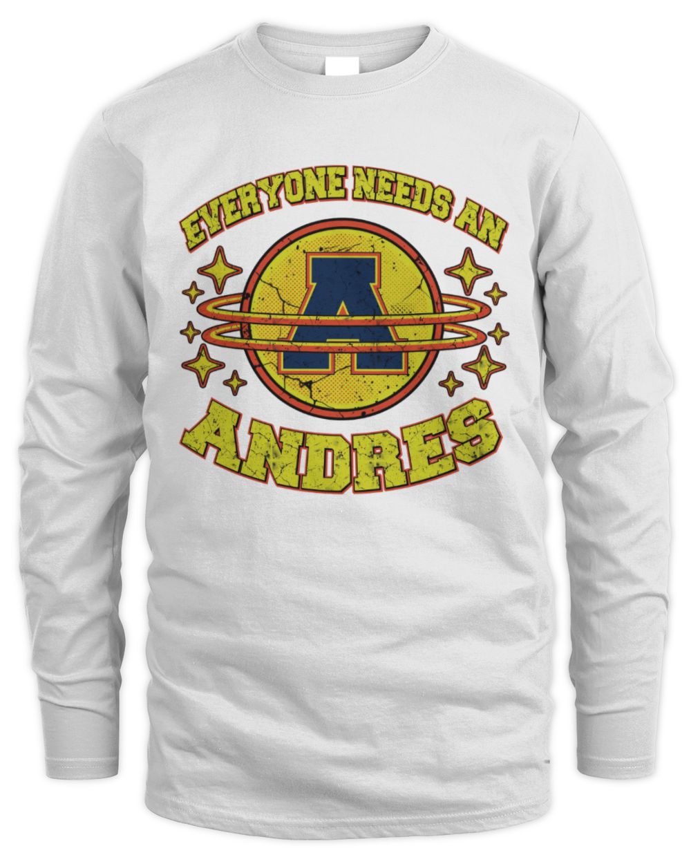 Everyone Needs a Your Name Shirt ANDRES M1-76 / Men's Long Sleeved T-Shirt / white