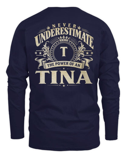Never Underestimate Your Name Luxury Logo Shirt TINA M1-63 / Men's Long Sleeved T-Shirt / navy