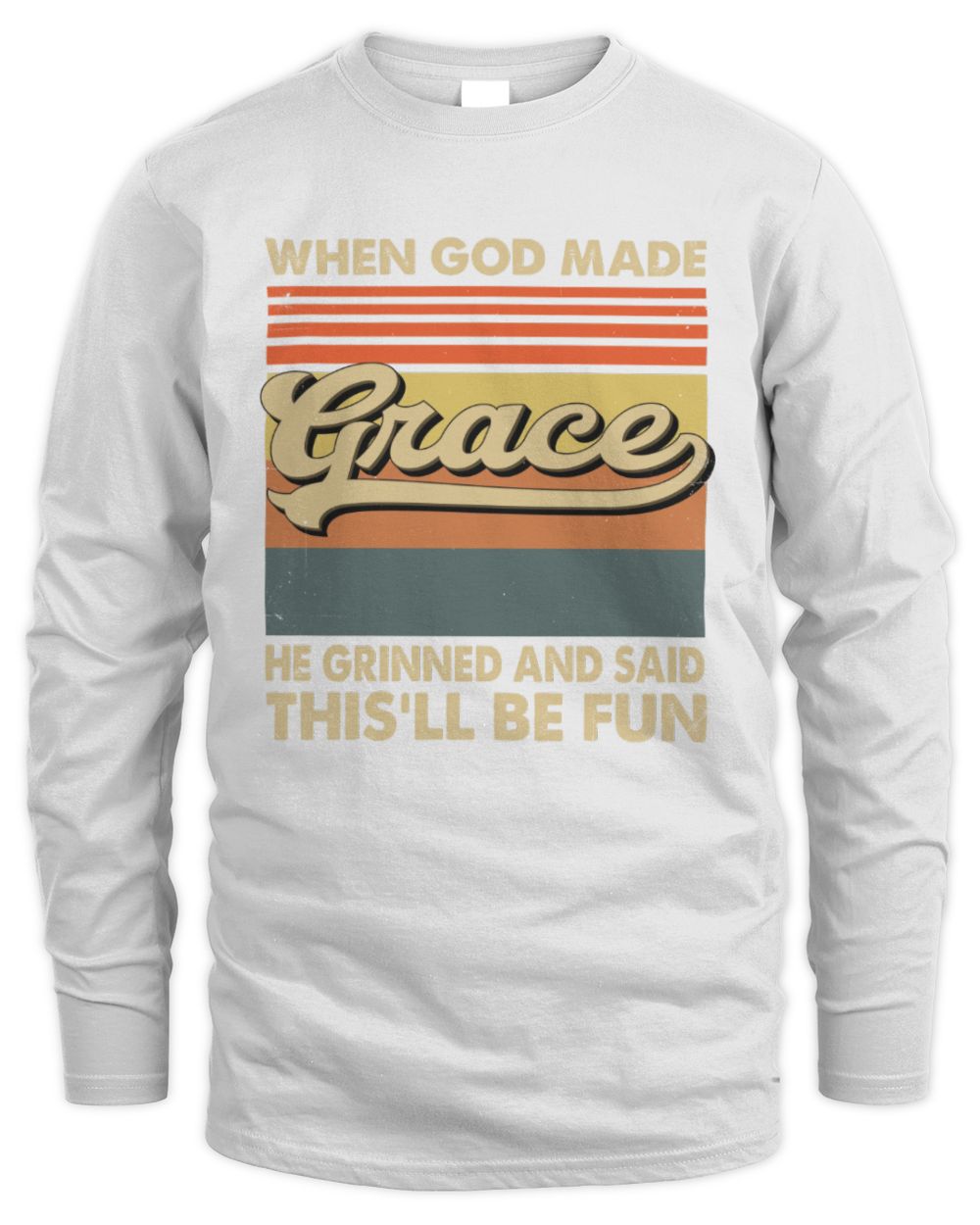 When God Made Your Name He Grinned Vintage T-Shirt GRACE M1-55 / Men's Long Sleeved T-Shirt / white