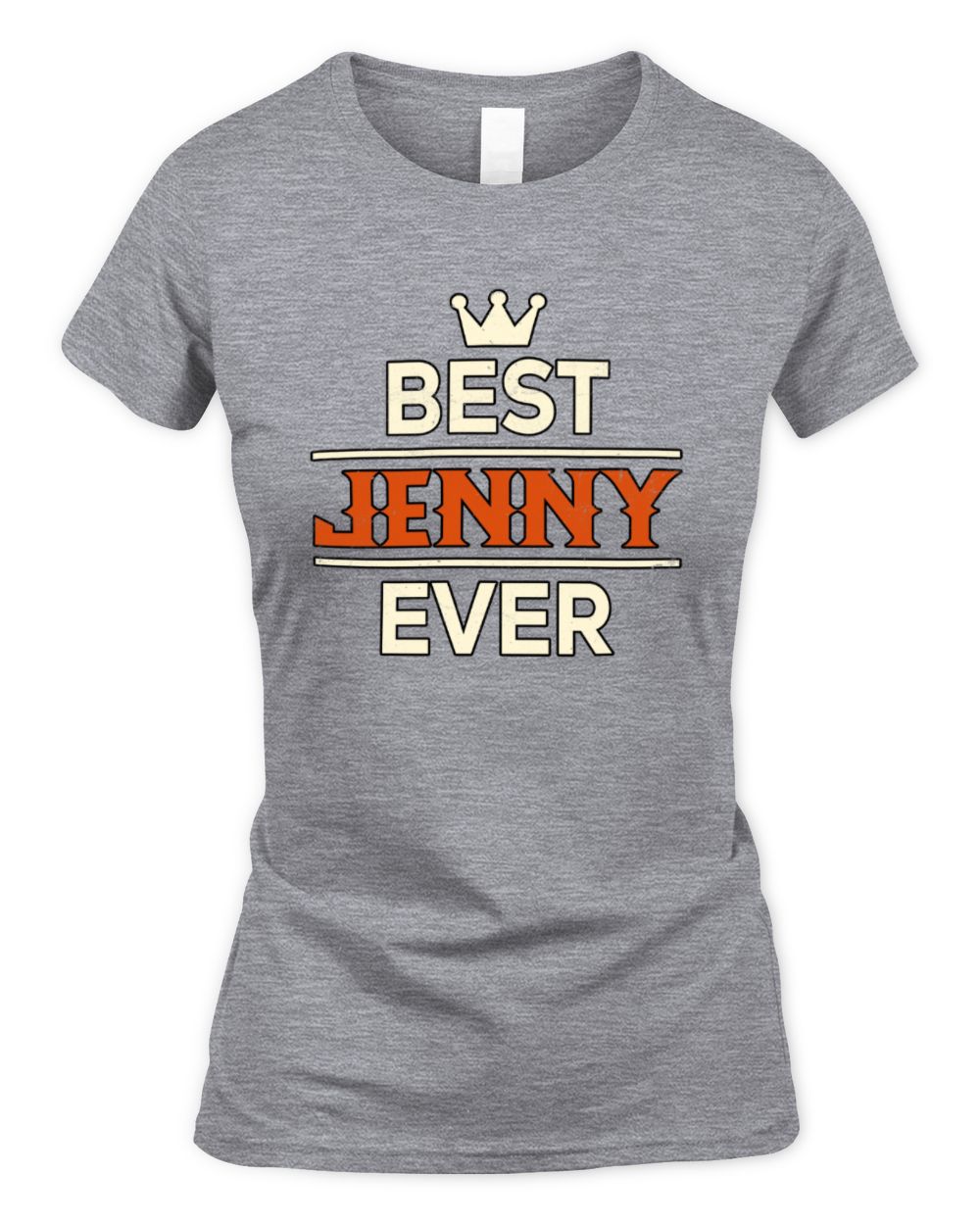 Best Your Name With Crown Shirt JENNY M1-59 / Women's Standard T-Shirt / sport grey