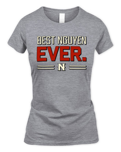 Best Your Name Ever Cool Shirt NGUYEN M1-58 / Women's Standard T-Shirt / sport grey