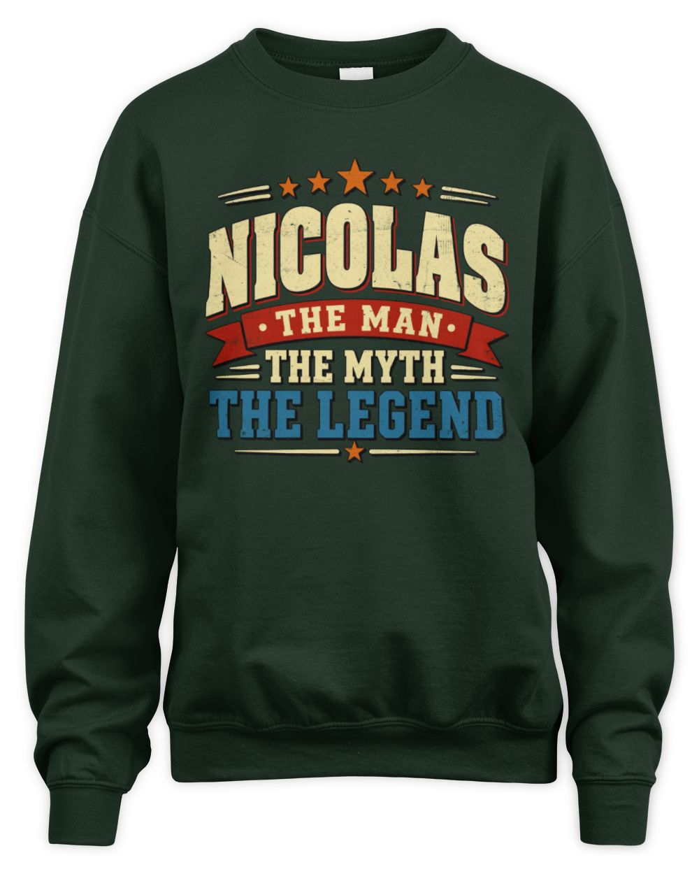 The Man The Myth The Legend Ribbon Vintage T-Shirt NICOLAS M1-56 / Unisex Sweatshirt / forest green