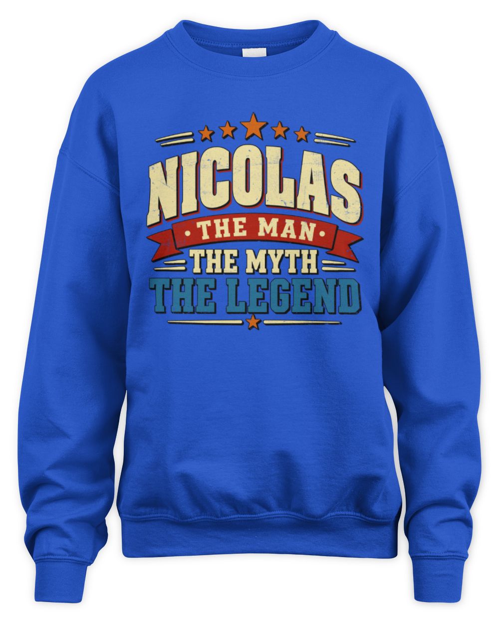 The Man The Myth The Legend Ribbon Vintage T-Shirt NICOLAS M1-56 / Unisex Sweatshirt / royal