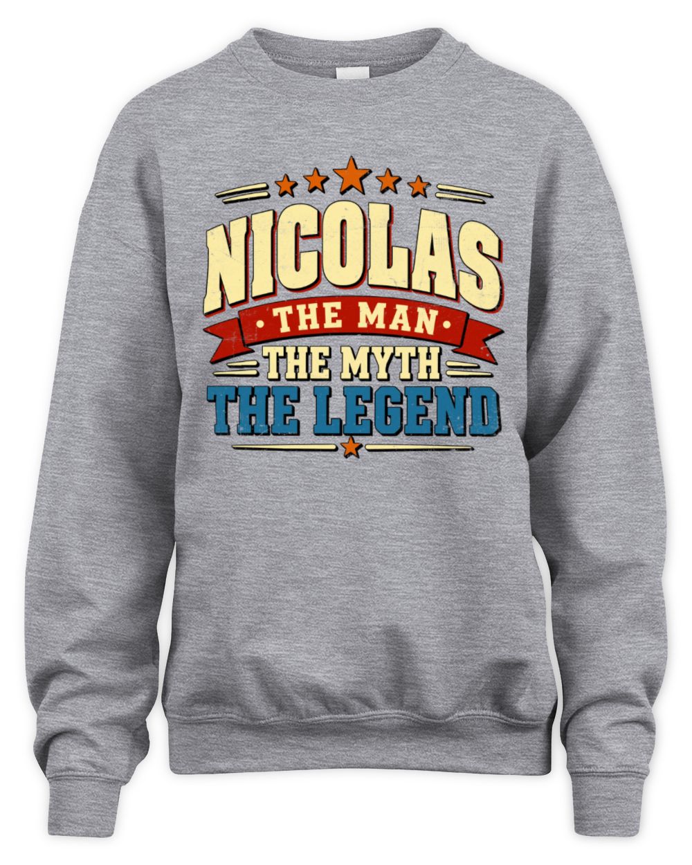 The Man The Myth The Legend Ribbon Vintage T-Shirt NICOLAS M1-56 / Unisex Sweatshirt / sport grey