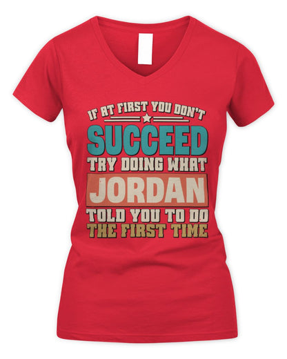 If at First You Don't Succeed Funny Vintage Shirt JORDAN M1-53 / Women's V-Neck T-Shirt / red