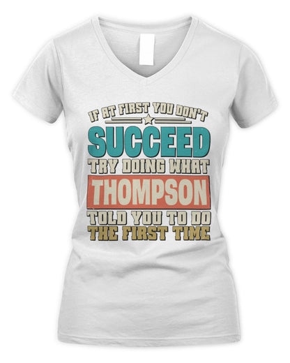 If at First You Don't Succeed Funny Vintage Shirt THOMPSON M1-53 / Women's V-Neck T-Shirt / white