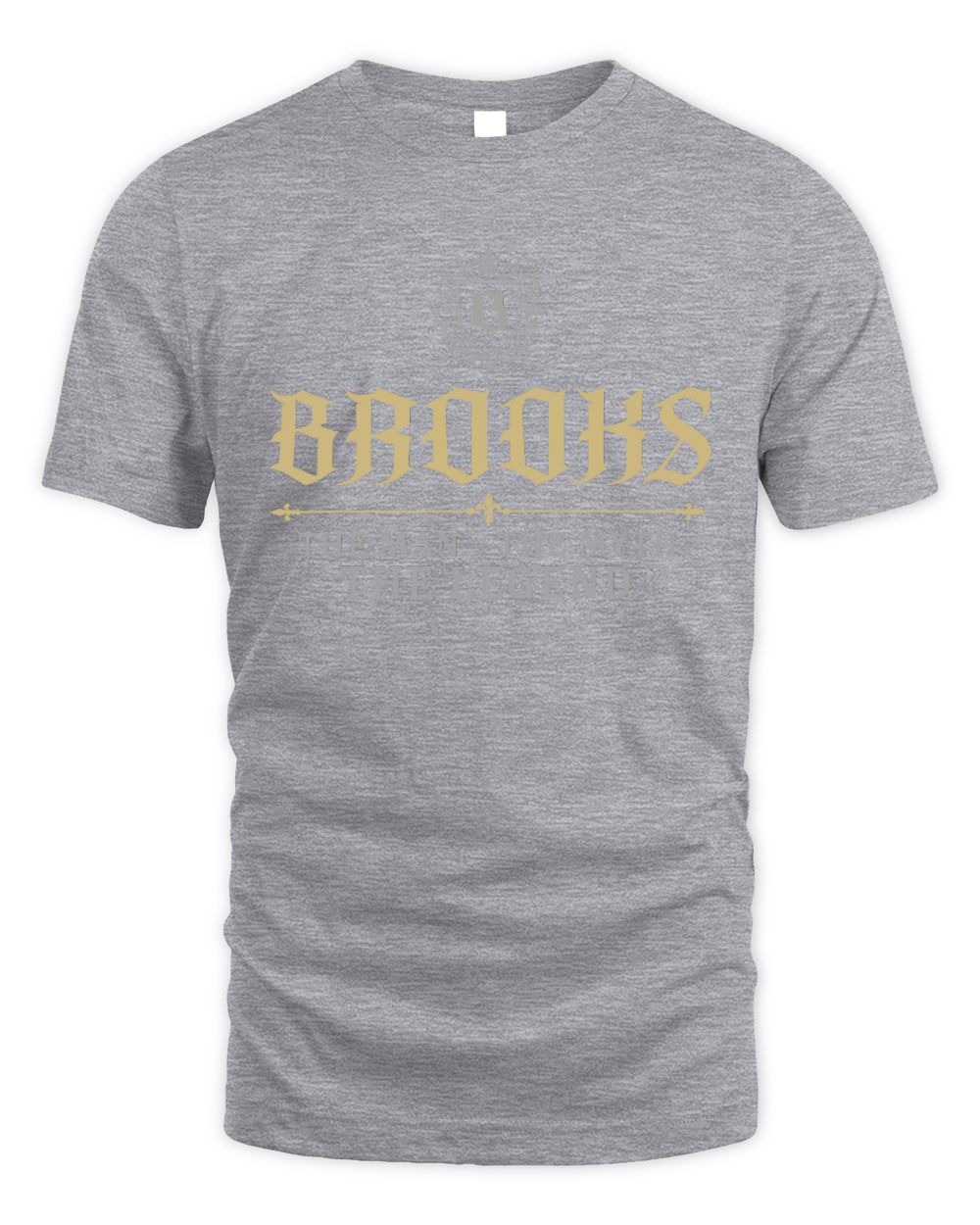 The Man The Myth The Legend Western Shirt BROOKS M1-78 / Unisex Standard T-Shirt / sport grey