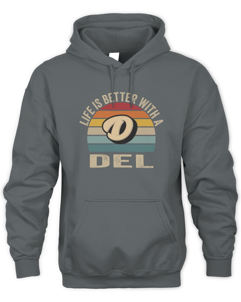 Life Is Better with Name Vintage Sun Shirt DEL M1-50 / Unisex Hoodie / charcoal