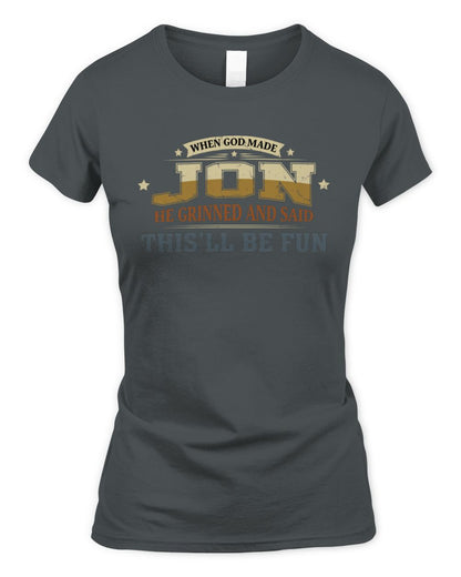 When God Made Your Name Funny Heritage T-Shirt JON M1-80 / Women's Standard T-Shirt / charcoal