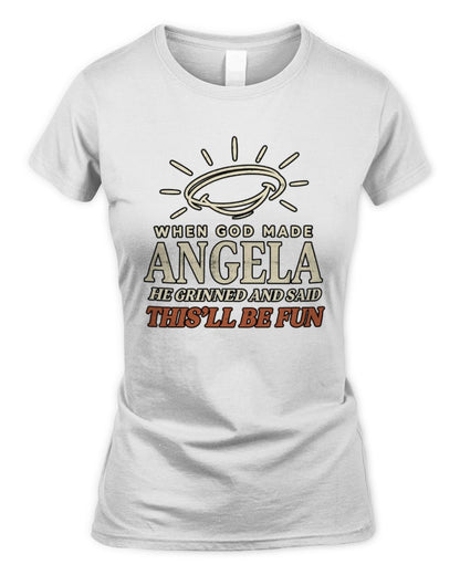 When God Made Your Name Funny Western T-Shirt T-Shirt ANGELA M1-S82 / Women's Standard T-Shirt / white
