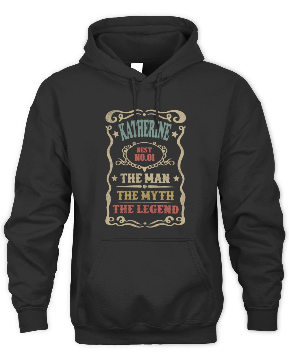 The Man The Myth The Legend Vintage Gold Wine Shirt KATHERINE M1-52 / Unisex Hoodie / black