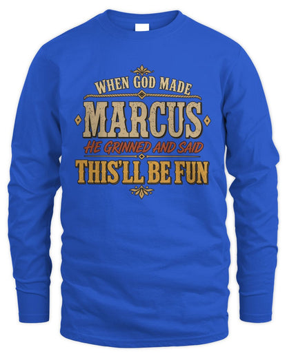 When God Made Your Name Funny Western T-Shirt MARCUS M1-81 / Men's Long Sleeved T-Shirt / royal