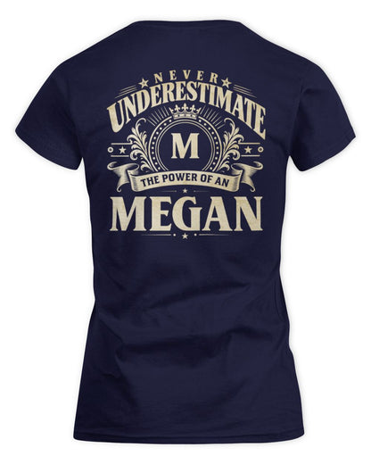 Never Underestimate Your Name Luxury Logo Shirt MEGAN M1-63 / Women's Standard T-Shirt / navy