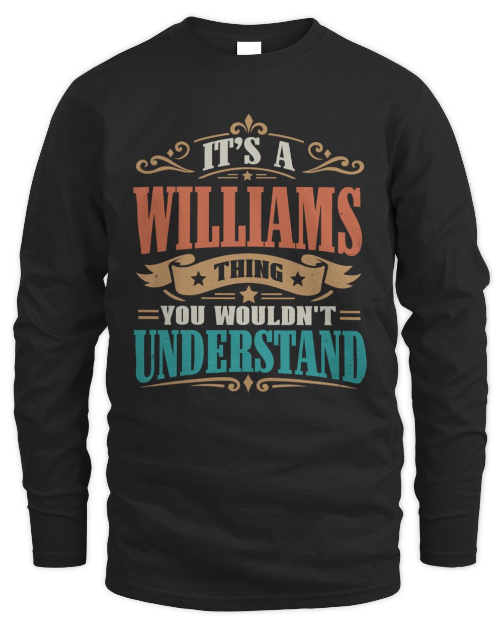 It’s a Name Thing Personalized Retro T-Shirt WILLIAMS M1-47 / Men's Long Sleeved T-Shirt / black