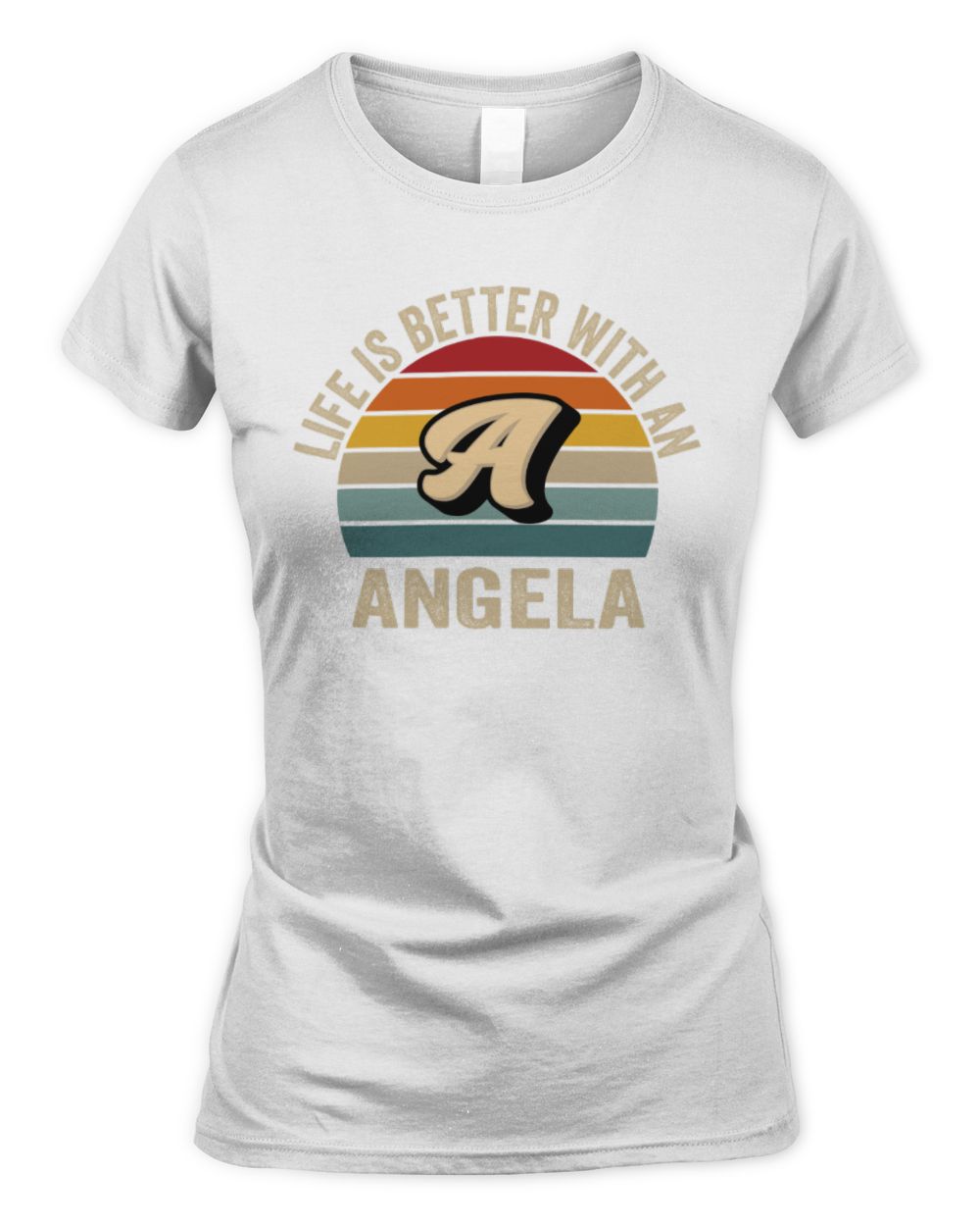 Life Is Better with Name Vintage Sun Shirt ANGELA M1-50 / Women's Standard T-Shirt / white