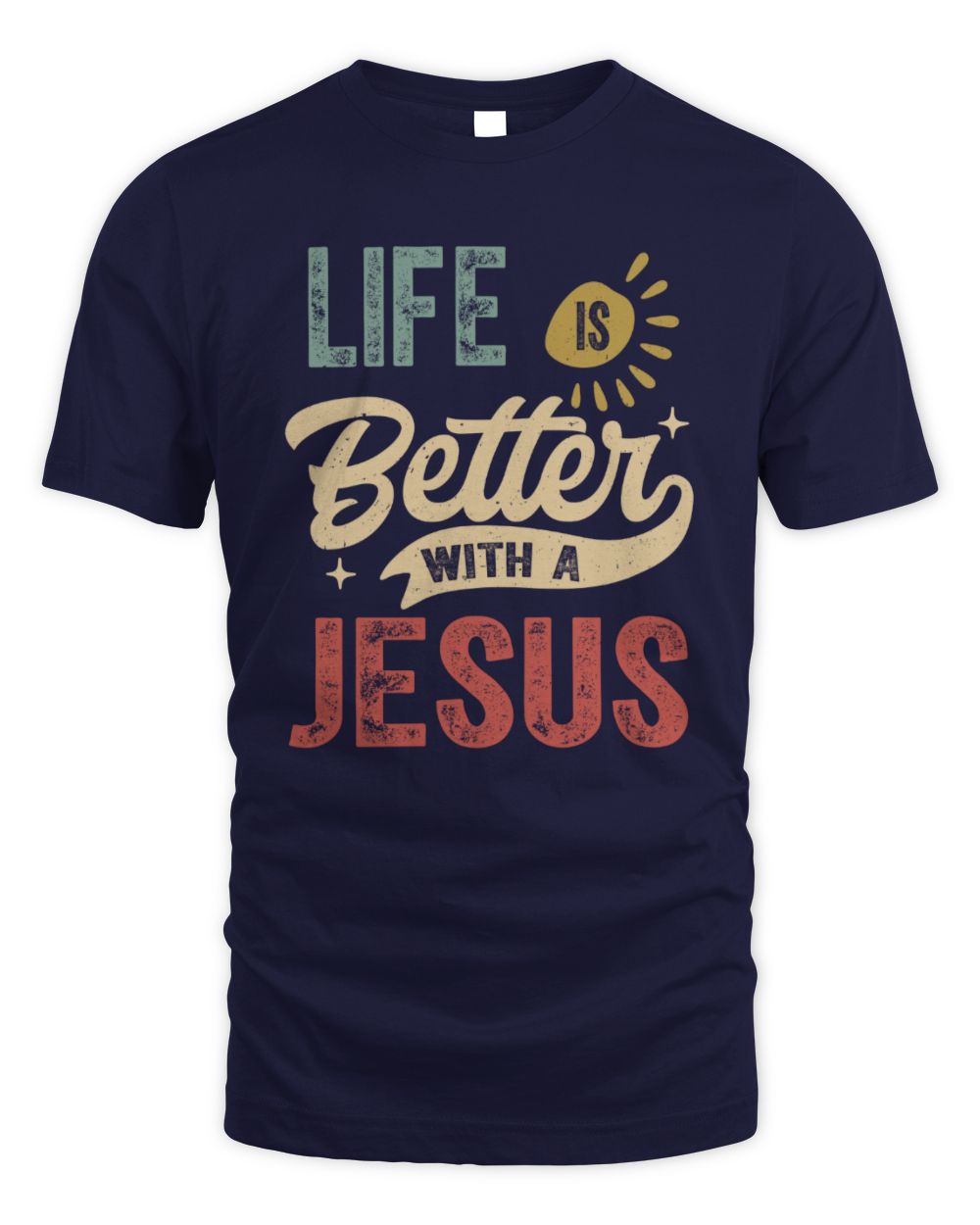 Life Is Better With a Name Personalized Retro T-Shirt JESUS-48 / Unisex Standard T-Shirt / navy