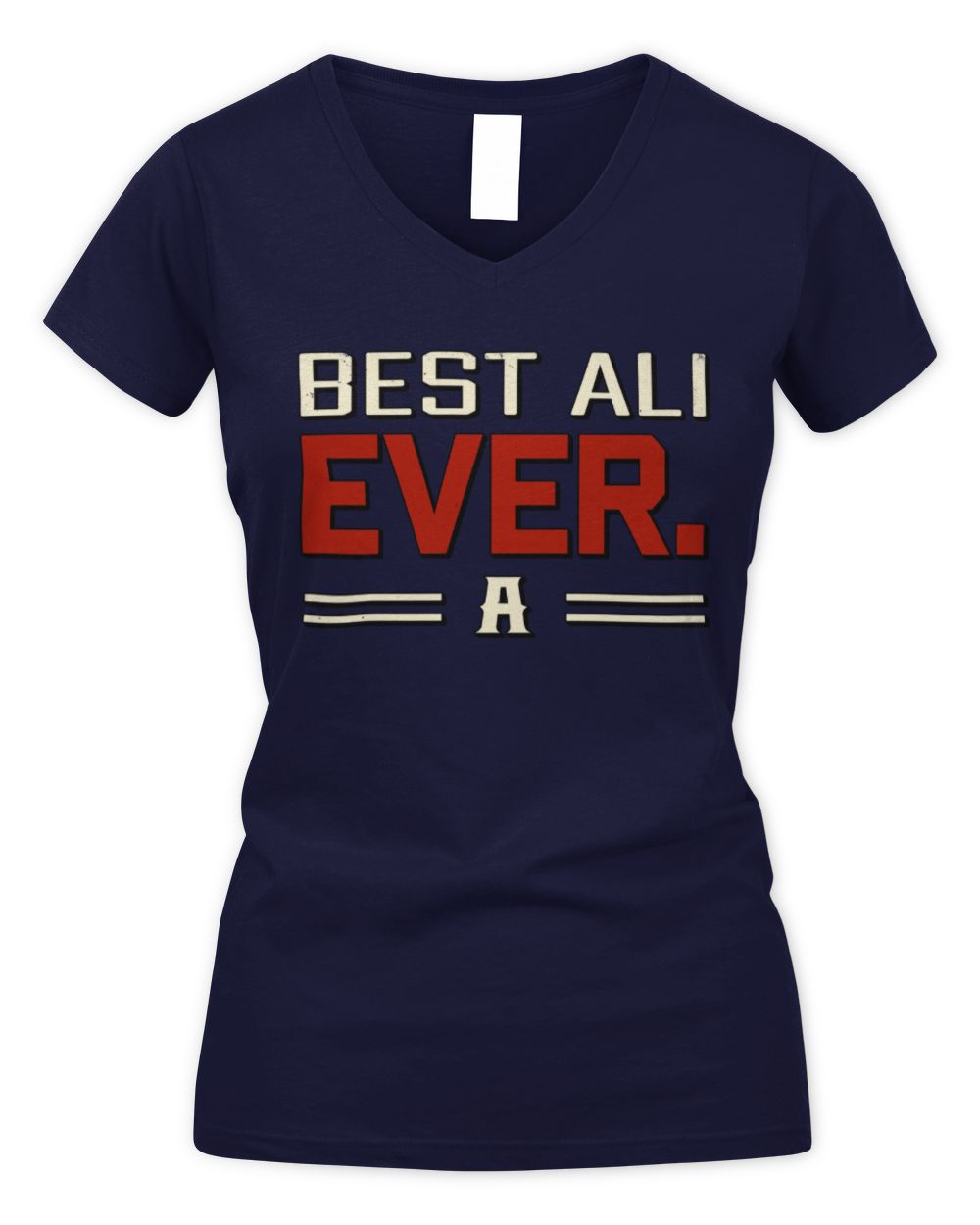 Best Your Name Ever Cool Shirt ALI M1-58 / Women's V-Neck T-Shirt / navy