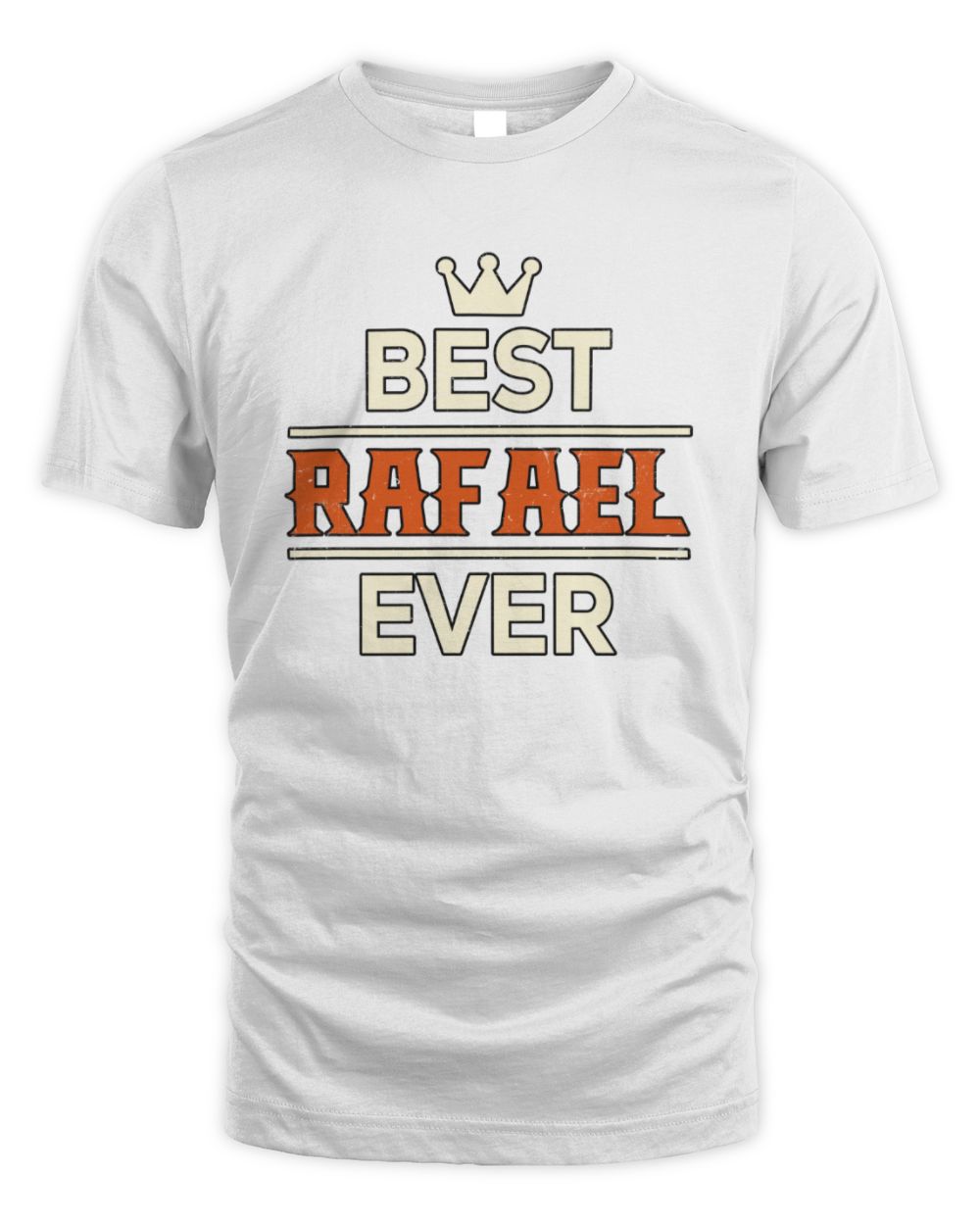 Best Your Name With Crown Shirt RAFAEL M1-59 / Unisex Standard T-Shirt / white