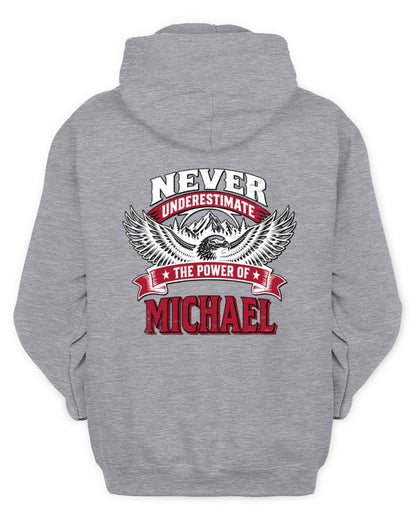 Never Underestimate Your Name Eagle Mountain Shirt MICHAEL M1-61 / Unisex Hoodie / sport grey