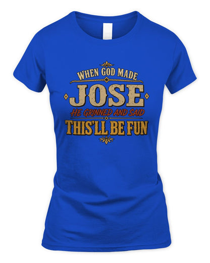 When God Made Your Name Funny Western T-Shirt JOSE M1-81 / Women's Standard T-Shirt / royal