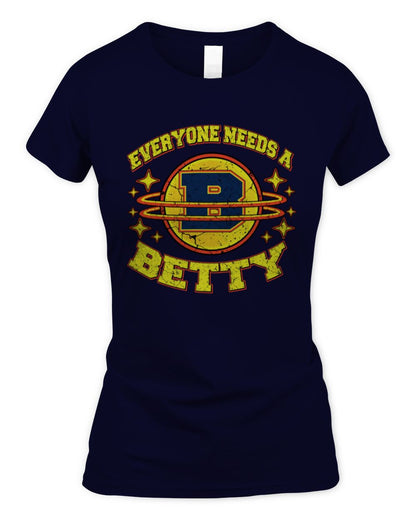 Everyone Needs a Your Name Shirt BETTY M1-76 / Women's Standard T-Shirt / navy