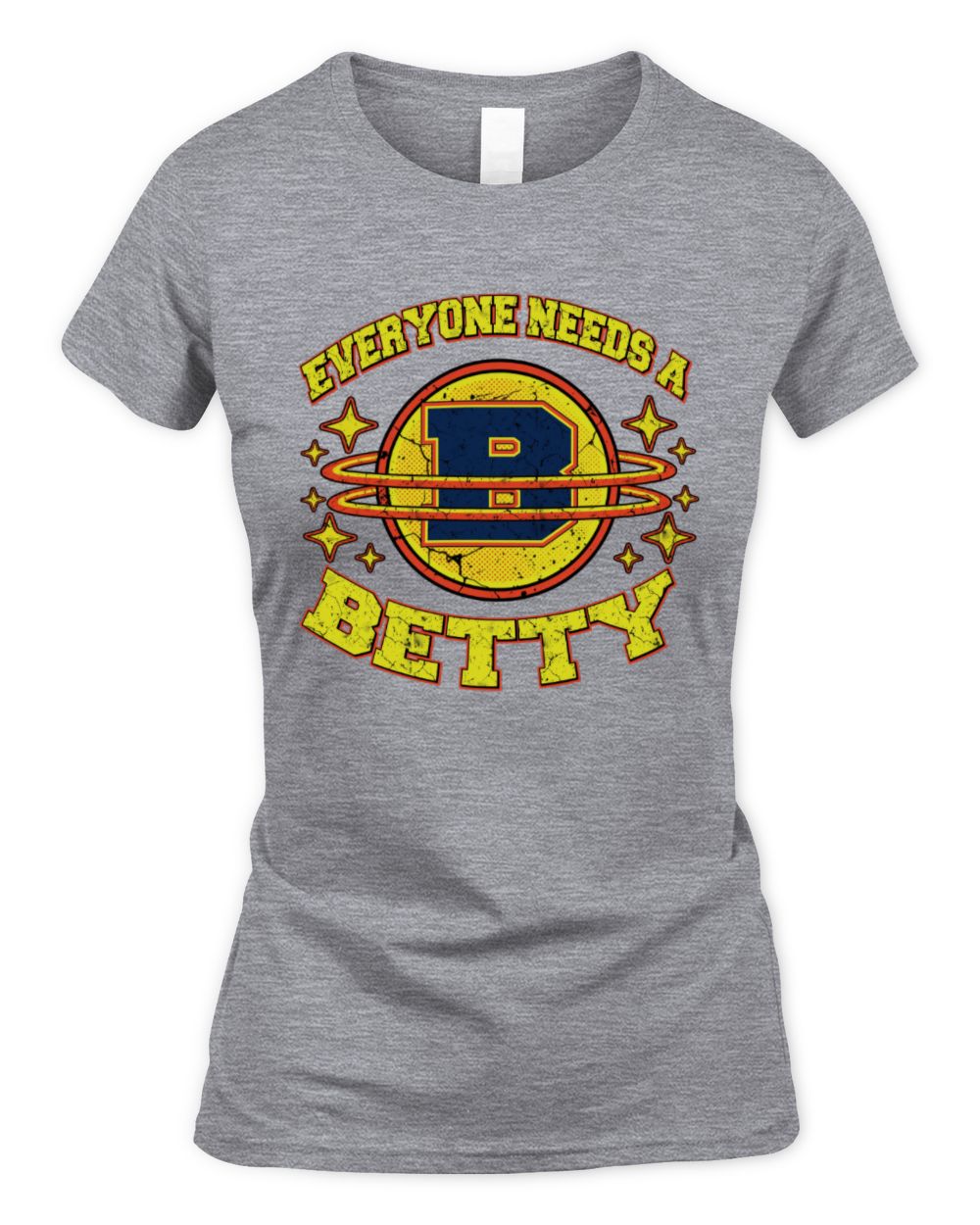 Everyone Needs a Your Name Shirt BETTY M1-76 / Women's Standard T-Shirt / sport grey