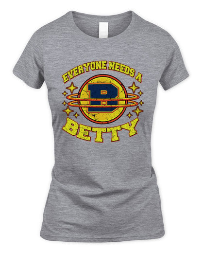 Everyone Needs a Your Name Shirt BETTY M1-76 / Women's Standard T-Shirt / sport grey