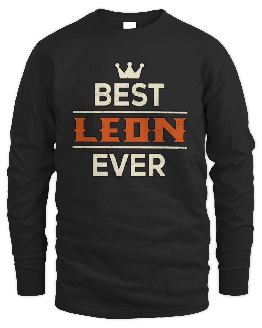 Best Your Name With Crown Shirt LEON M1-59 / Men's Long Sleeved T-Shirt / black