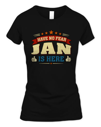 Have No Fear Your Name Is Here Cool Graphic T-Shirt JAN M1-71 / Women's Standard T-Shirt / black