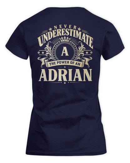Never Underestimate Your Name Luxury Logo Shirt ADRIAN M1-63 / Women's Standard T-Shirt / navy