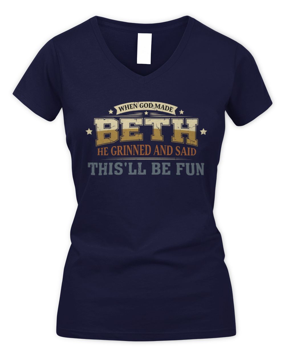 When God Made Your Name Funny Heritage T-Shirt BETH M1-80 / Women's V-Neck T-Shirt / navy