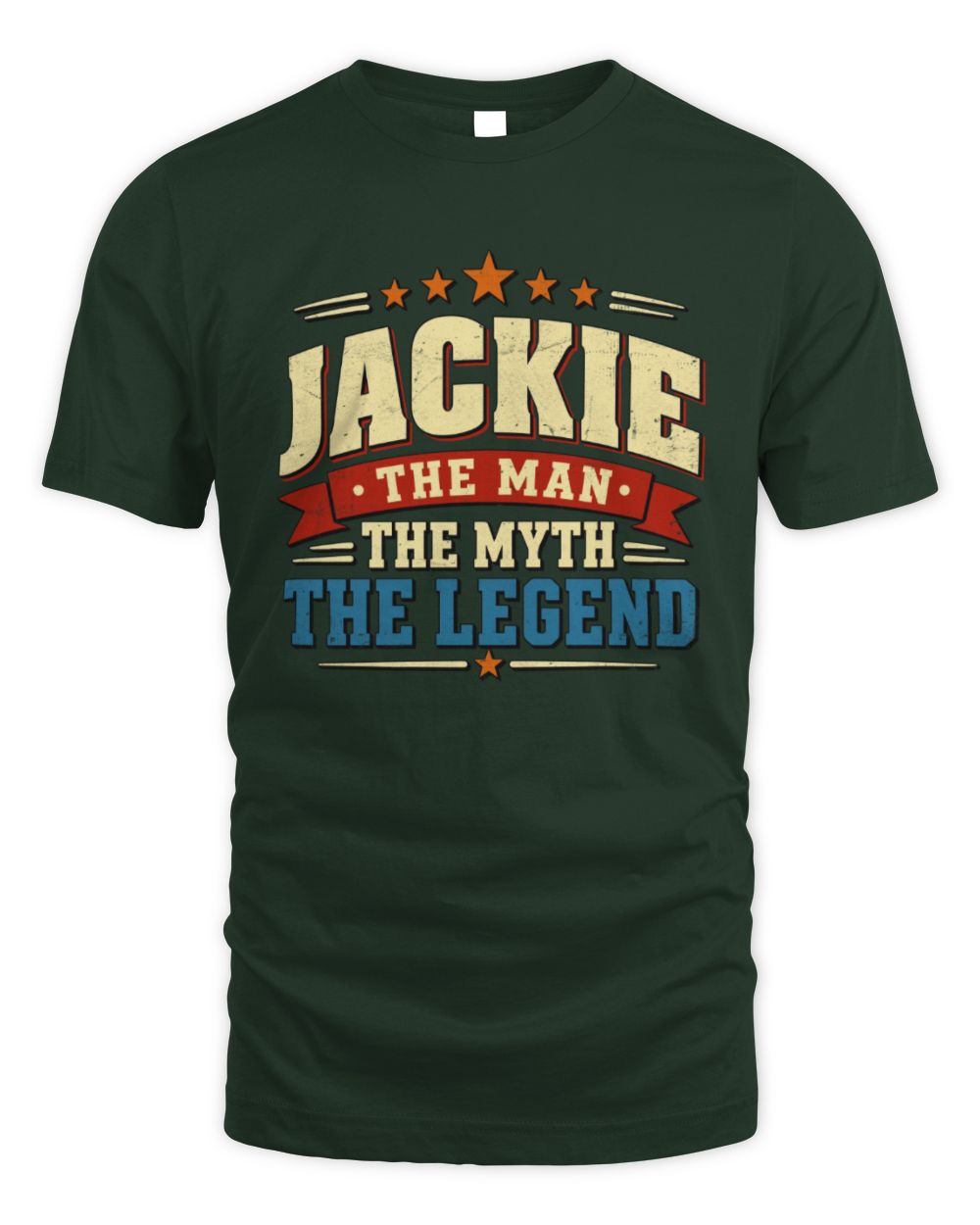 The Man The Myth The Legend Ribbon Vintage T-Shirt JACKIE M1-56 / Unisex Standard T-Shirt / forest green
