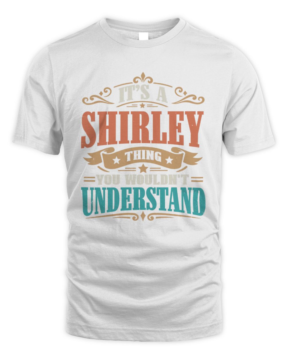 It’s a Name Thing Personalized Retro T-Shirt SHIRLEY M1-47 / Unisex Standard T-Shirt / white