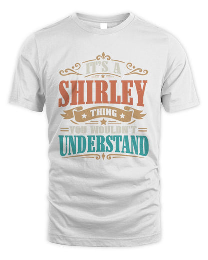 It’s a Name Thing Personalized Retro T-Shirt SHIRLEY M1-47 / Unisex Standard T-Shirt / white