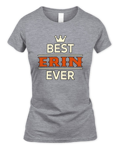 Best Your Name With Crown Shirt ERIN M1-59 / Women's Standard T-Shirt / sport grey