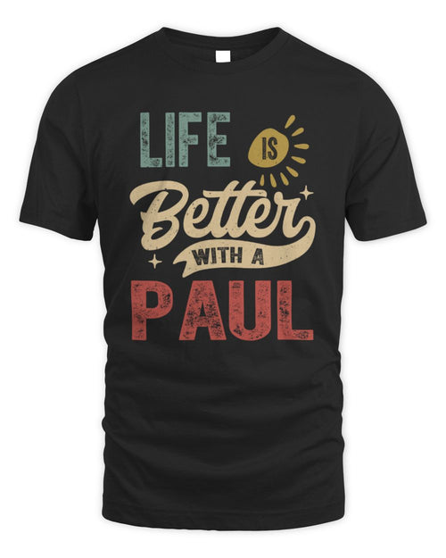 Life Is Better With a Name Personalized Retro T-Shirt PAUL-48 / Unisex Standard T-Shirt / black