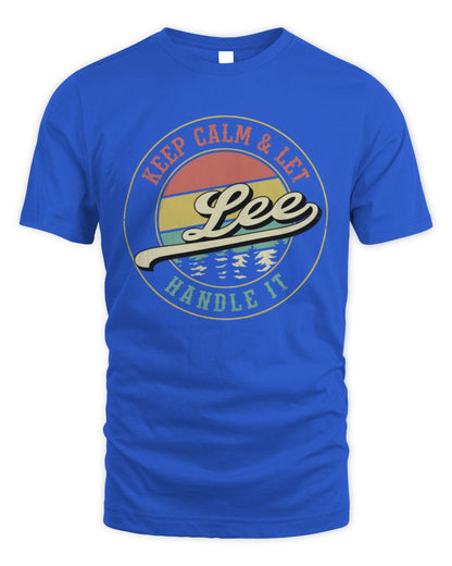 Keep Calm Let Your Name Handle It Retro T-Shirt LEE M1-54 / Unisex Standard T-Shirt / royal