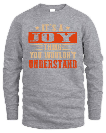It's a Name Thing Personalized Funny Shirt JOY M1-51 / Men's Long Sleeved T-Shirt / sport grey