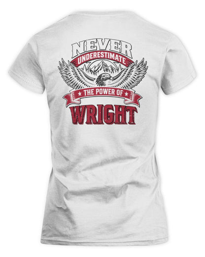 Never Underestimate Your Name Eagle Mountain Shirt WRIGHT M1-61 / Women's Standard T-Shirt / white