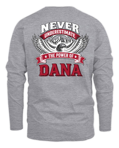Never Underestimate Your Name Eagle Mountain Shirt DANA M1-61 / Men's Long Sleeved T-Shirt / sport grey