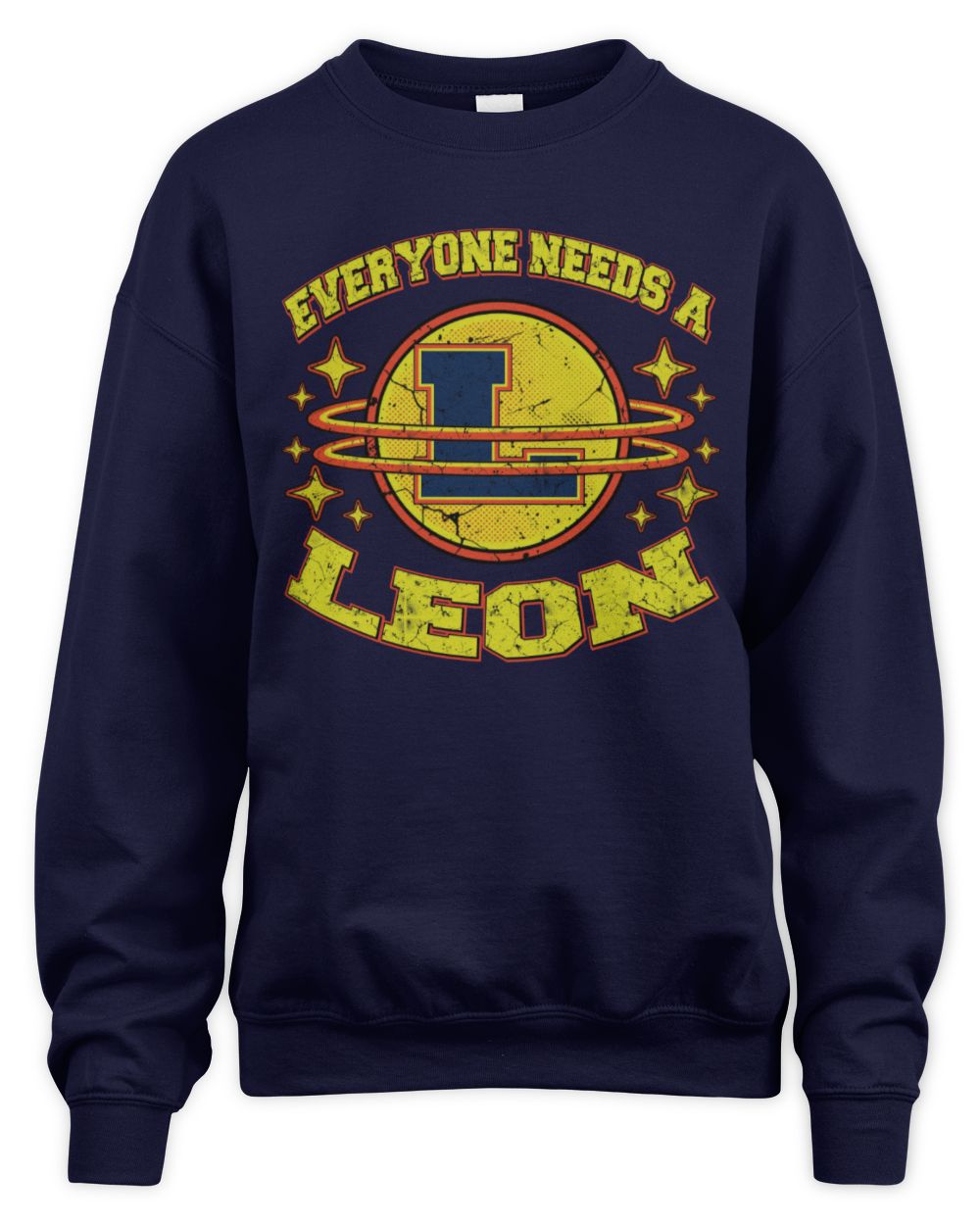 Everyone Needs a Your Name Shirt LEON M1-76 / Unisex Sweatshirt / navy