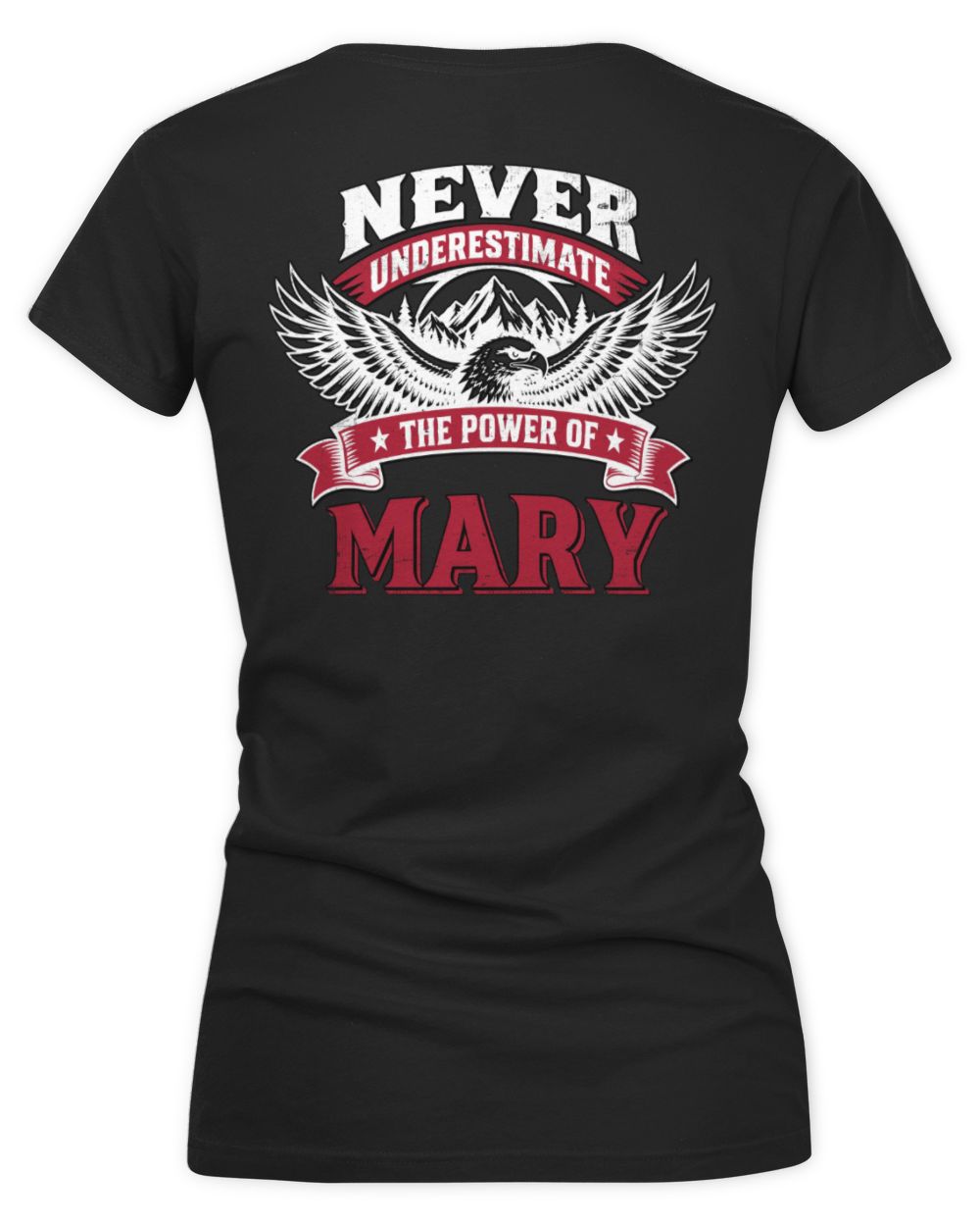 Never Underestimate Your Name Eagle Mountain Shirt MARY M1-61 / Women's V-Neck T-Shirt / black