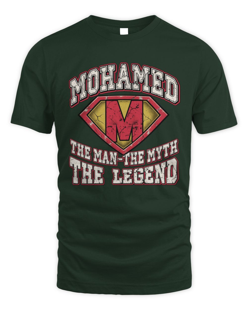 The Man The Myth The Legend Superman Graphic T-Shirt MOHAMED M1-74 / Unisex Standard T-Shirt / forest green