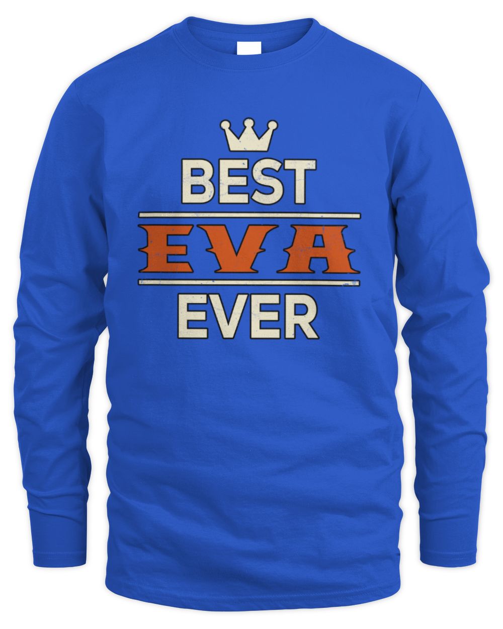 Best Your Name With Crown Shirt EVA M1-59 / Men's Long Sleeved T-Shirt / royal