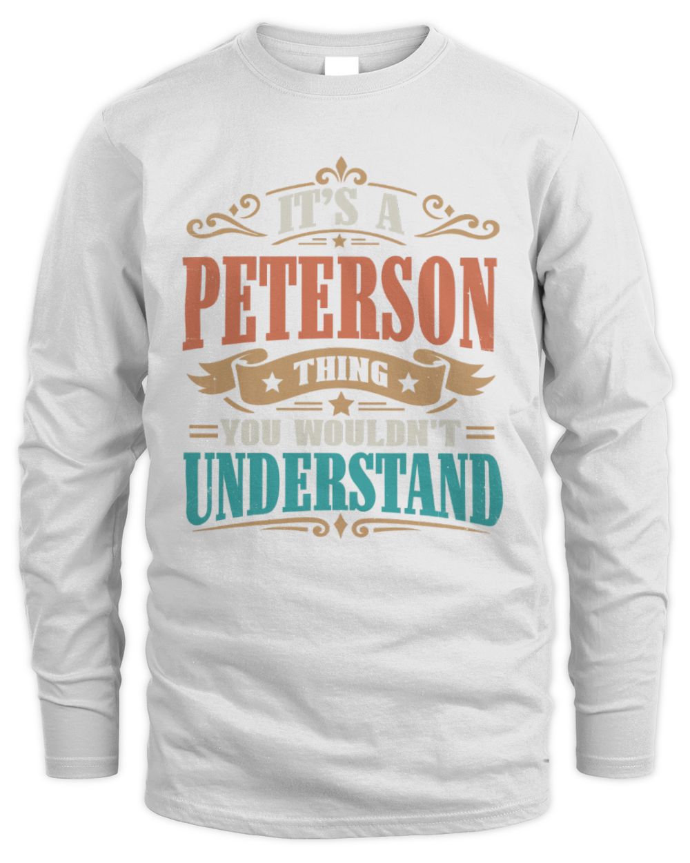 It’s a Name Thing Personalized Retro T-Shirt PETERSON M1-47 / Men's Long Sleeved T-Shirt / white