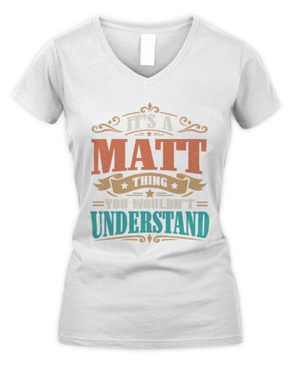 It’s a Name Thing Personalized Retro T-Shirt MATT M1-47 / Women's V-Neck T-Shirt / white