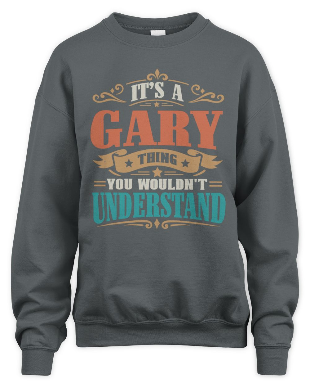 It’s a Name Thing Personalized Retro T-Shirt GARY M1-47 / Unisex Sweatshirt / charcoal