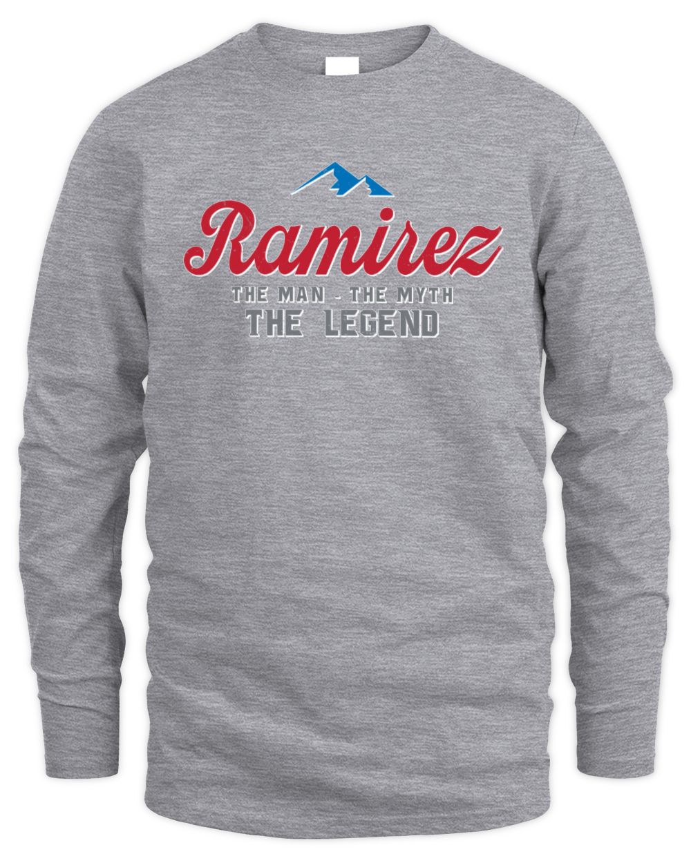 The Man The Myth The Legend Coors Light Beer T-Shirt RAMIREZ M1-S84 / Men's Long Sleeved T-Shirt / sport grey