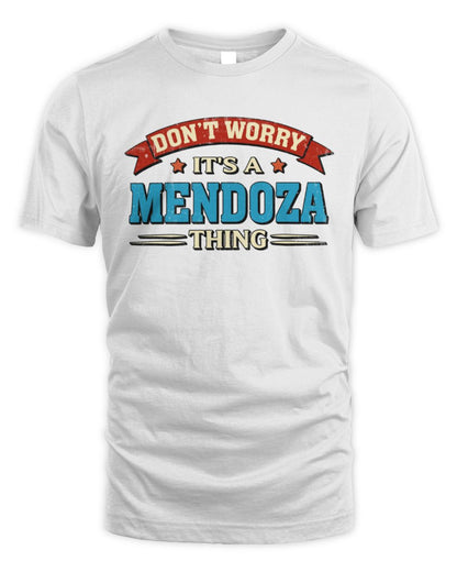 Don't Worry It's a Your Name Thing Funny Retro T-Shirt MENDOZA M1-57 / Unisex Standard T-Shirt / white