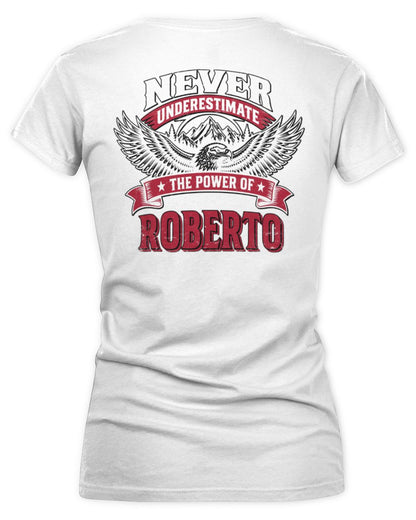 Never Underestimate Your Name Eagle Mountain Shirt ROBERTO M1-61 / Women's V-Neck T-Shirt / white